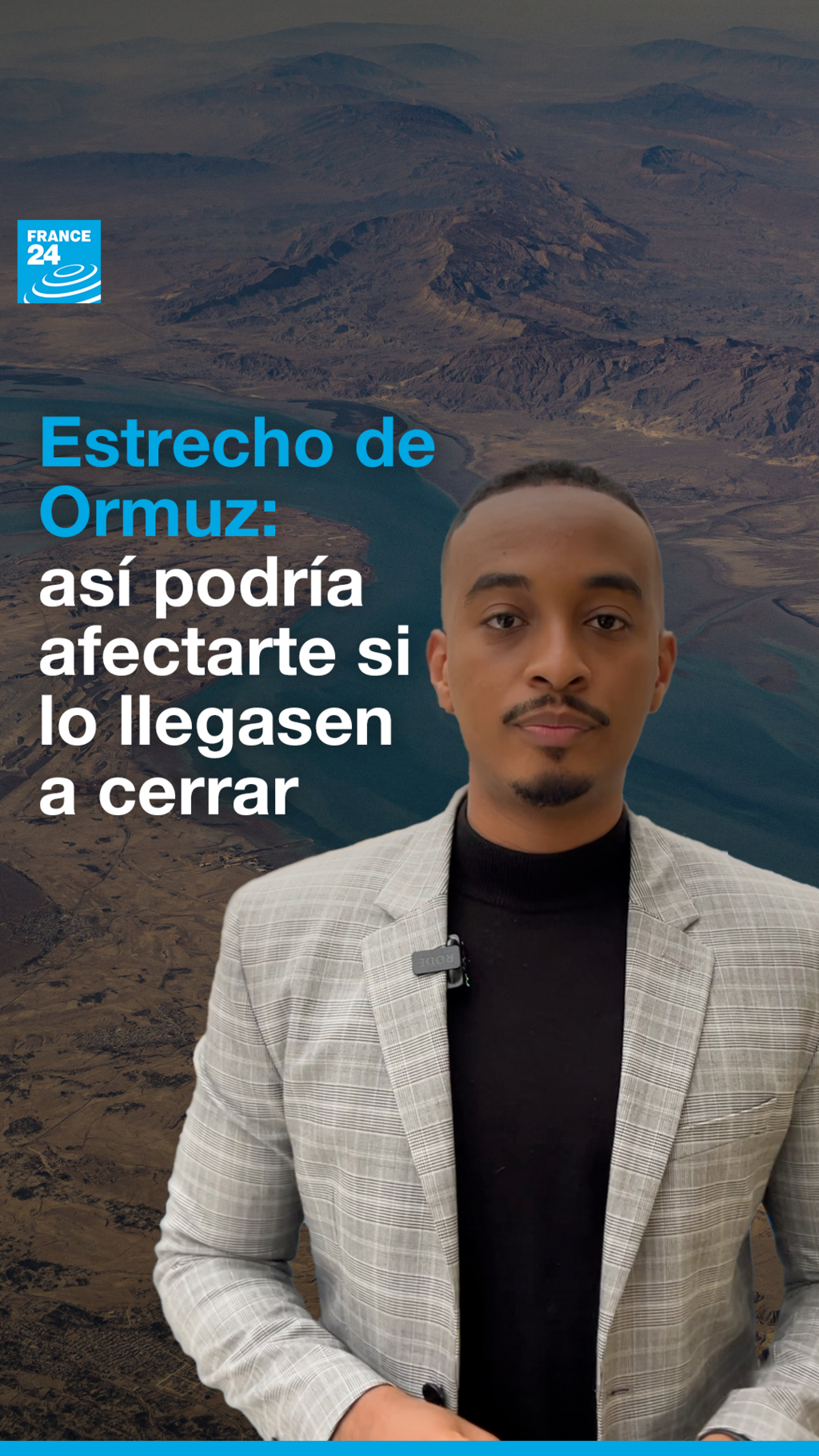 Estrecho de Ormuz: así podría afectarte si lo llegasen a cerrar