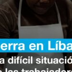 Líbano: trabajadoras domésticas ayudan a migrantes en medio de la guerra