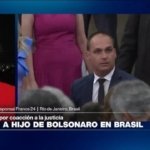 Informe desde Río de Janeiro: condenan a hijo de Jair Bolsonaro en Brasil