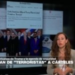 "Aliados latinoamericanos de Trump planean calificar carteles como 'terroristas'": 'The New York Times'