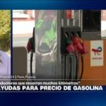 Informe desde París: Gobierno anuncia ayudas para el precio de la gasolina