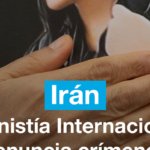 Irán: Amnistía Internacional denuncia crímenes contra la humanidad en las protestas de 2022
