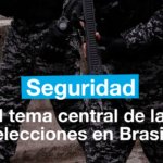Seguridad, tema central de cara a las elecciones en Brasil